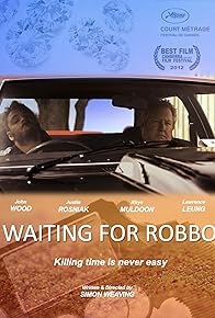 Primary photo for Waiting for Robbo