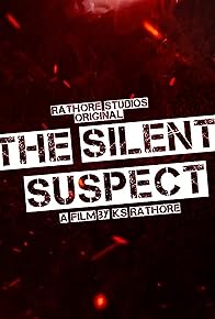 Primary photo for The Silent Suspect