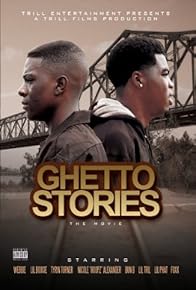 Primary photo for Ghetto Stories Primary photo for Ghetto Stories