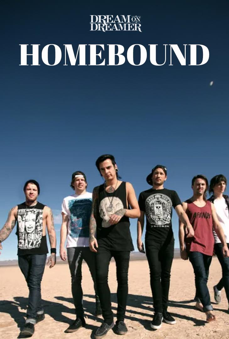 Dream on Dreamer: Homebound