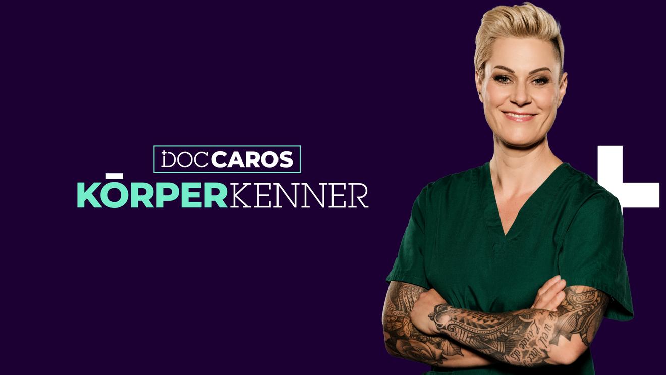 Doc Caros Körperkenner