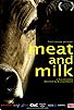 Primary photo for Meat and Milk Primary photo for Meat and Milk