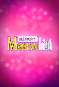 Primary photo for Mission Idol Primary photo for Mission Idol