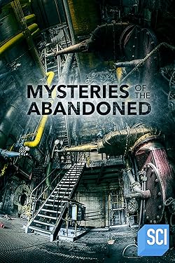 Poster of Mysteries Of The Abandoned