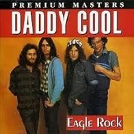 Primary photo for Daddy Cool: Eagle Rock Primary photo for Daddy Cool: Eagle Rock