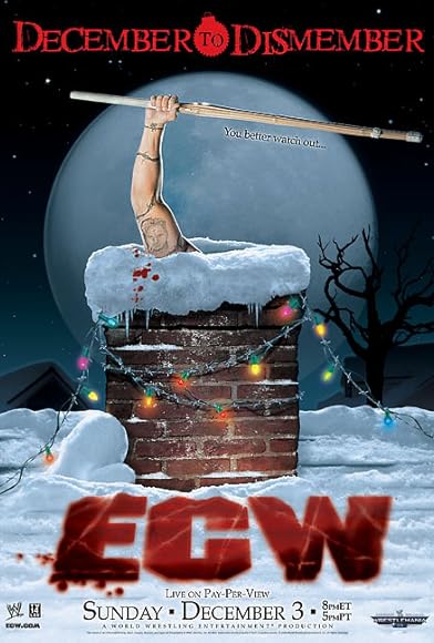 Primary photo for ECW December to Dismember Primary photo for ECW December to Dismember