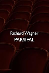Primary photo for Parsifal Primary photo for Parsifal
