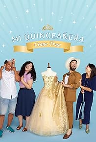 Primary photo for Mi Quinceañera Come True Primary photo for Mi Quinceañera Come True