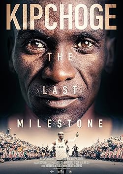 Poster of Kipchoge: The Last Milestone