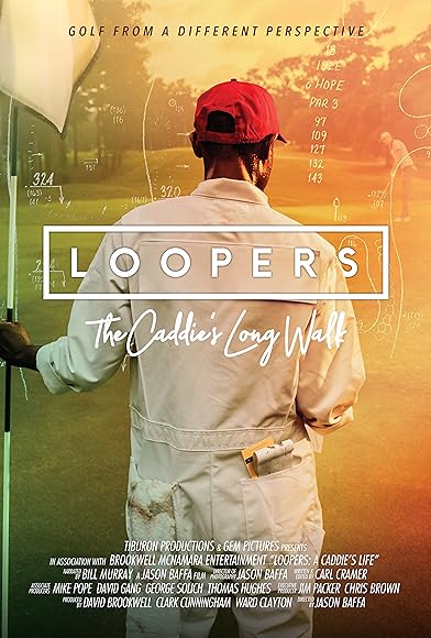 Primary photo for Loopers: The Caddie's Long Walk Primary photo for Loopers: The Caddie's Long Walk