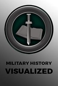 Primary photo for Military History Visualized Primary photo for Military History Visualized