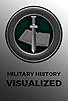 Primary photo for Military History Visualized Primary photo for Military History Visualized