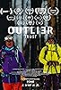 Primary photo for Outlier: Trust Primary photo for Outlier: Trust
