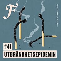 Primary photo for Utbrändhetsepidemin