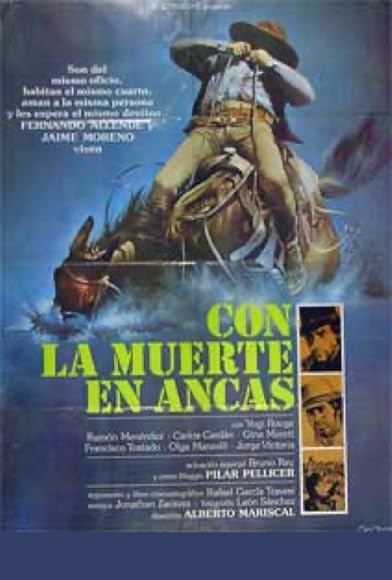 Primary photo for Con la muerte en ancas Primary photo for Con la muerte en ancas