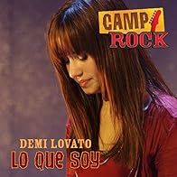 Primary photo for Demi Lovato: Lo que soy