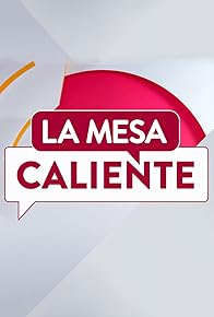 Primary photo for La Mesa Caliente Primary photo for La Mesa Caliente