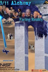 Primary photo for 9/11 Alchemy - Facing Reality Primary photo for 9/11 Alchemy - Facing Reality