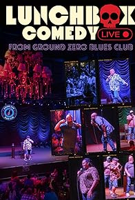 Primary photo for Lunchbox Comedy LIVE at Ground Zero Blues Club
