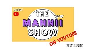 MJ's WORLD: The Mannii Show on YouTube Series