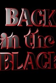 Primary photo for Back in the Black Primary photo for Back in the Black