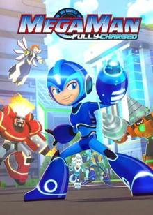 Mega Man: Fully Charged (TV Series 2018–2019) - IMDb