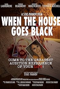 Primary photo for When the House Goes Black Primary photo for When the House Goes Black