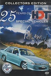 Primary photo for Peter Brock: 25 Years of HDT Special Vehicles