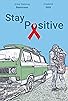 Primary photo for Stay positive