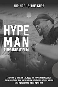 Primary photo for Hype Man: A Break Beat Film