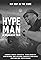 Hype Man: A Break Beat Film's primary photo