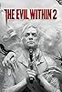 Primary photo for The Evil Within 2 Primary photo for The Evil Within 2