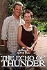 Primary photo for The Echo of Thunder Primary photo for The Echo of Thunder