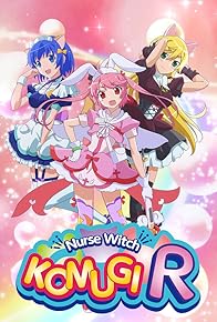 Primary photo for Nurse Witch Komugi-chan R Primary photo for Nurse Witch Komugi-chan R