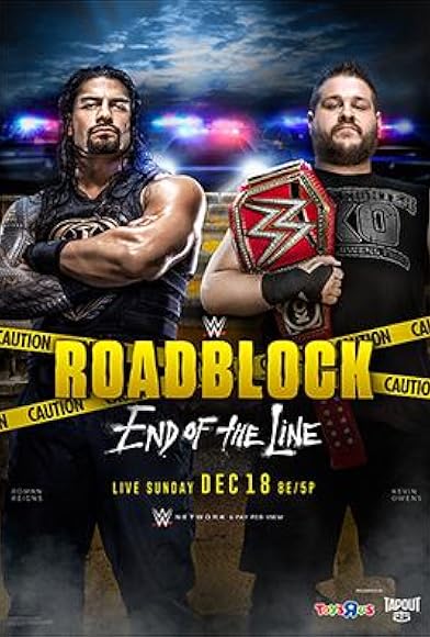 Primary photo for WWE Roadblock: End of the Line Primary photo for WWE Roadblock: End of the Line