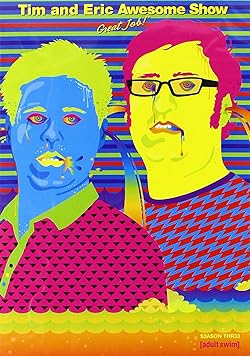 Poster of Tim And Eric Awesome Show, Great Job!