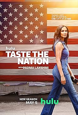 Poster of Taste The Nation With Padma Lakshmi
