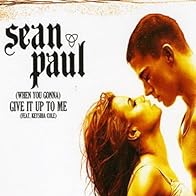 Primary photo for Sean Paul Feat. Keyshia Cole: Give It Up to Me Primary photo for Sean Paul Feat. Keyshia Cole: Give It Up to Me