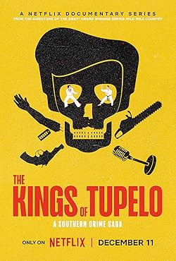 Poster of The Kings Of Tupelo: A Southern Crime Saga