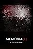 Primary photo for Memoria(l) Primary photo for Memoria(l)