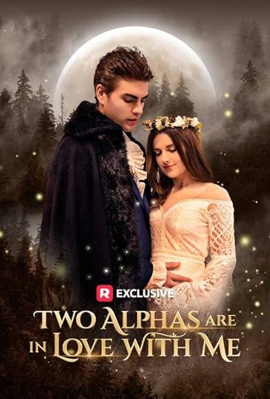 Primary photo for Two Alphas Are in Love with Me Primary photo for Two Alphas Are in Love with Me