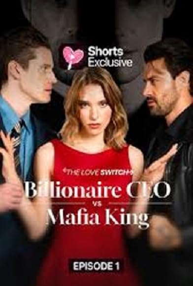 Primary photo for The Love Switch: Billionaire CEO vs Mafia King Primary photo for The Love Switch: Billionaire CEO vs Mafia King