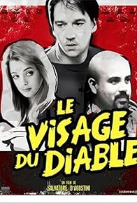 Primary photo for Le visage du diable Primary photo for Le visage du diable