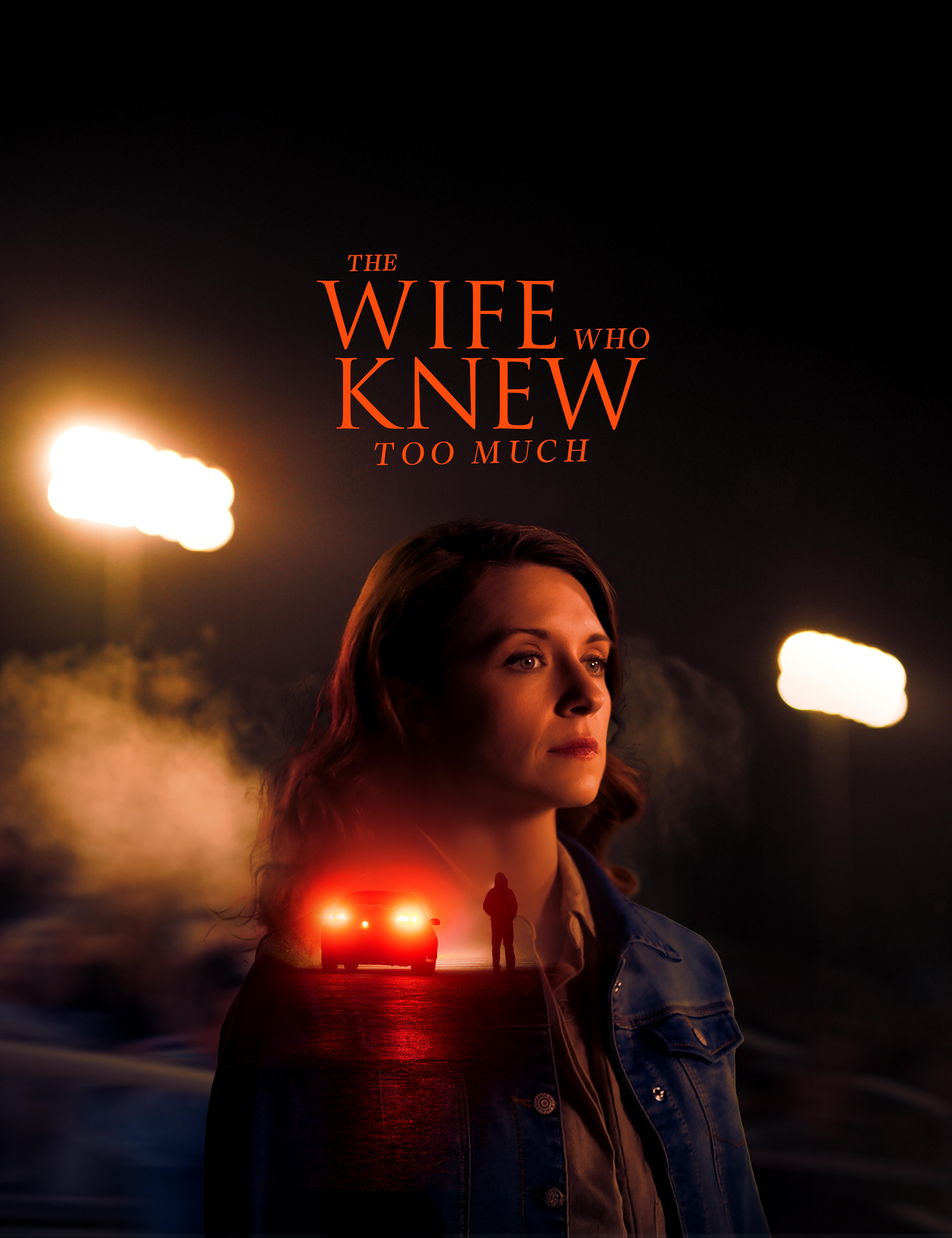 The Wife Who Knew Too Much