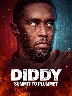 Poster of Diddy: Summit to Plummet