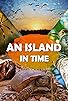 Primary photo for An Island in Time