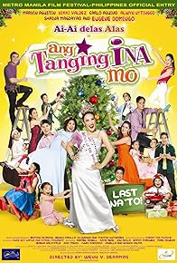 Primary photo for Ang tanging ina mo: Last na 'to! Primary photo for Ang tanging ina mo: Last na 'to!