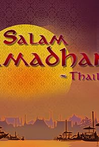 Primary photo for Salam Ramadan - Thailand