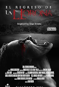Primary photo for El Regreso de La Llorona