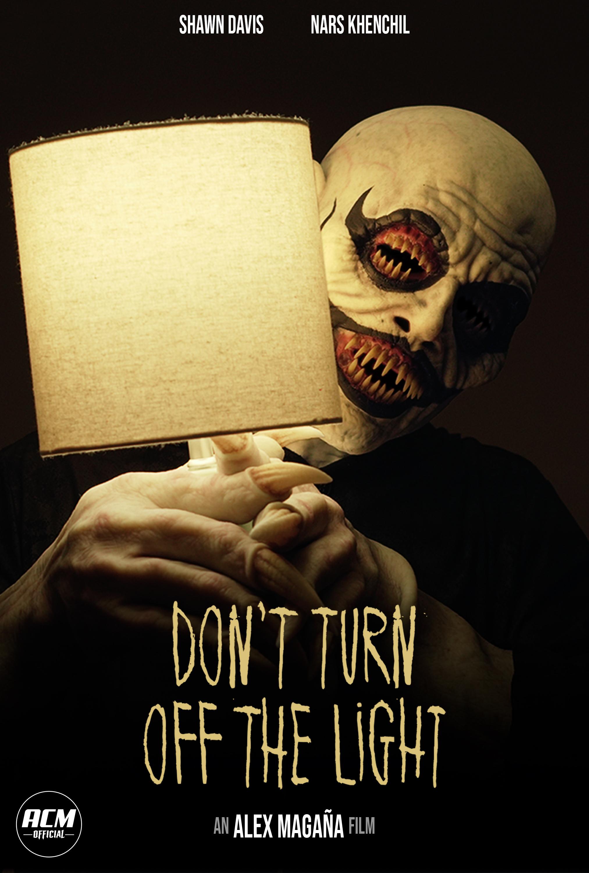 Don't Turn Off the Light